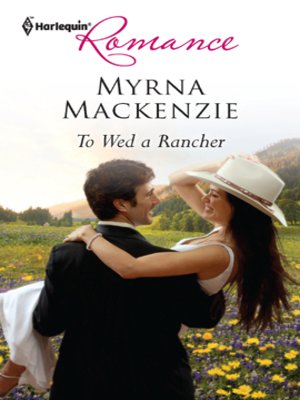 cover image of To Wed a Rancher